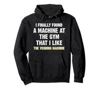 I finally found a machine at the gym Pullover Hoodie