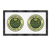 'I Find My Food Where Others See Weeds' Pet Feeding Mat (PM00030079)