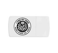 'I Find My Food Where Others See Weeds' Pill Box with Tablet Splitter (PI00035183)