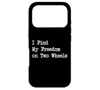 I Find My Freedom on Two Wheels Funny Cycling Quotes Case for iPhone 17 Pro