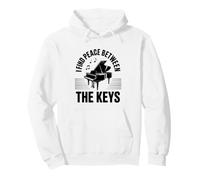 I Find Peace Between The Keys Musician Funny Piano Pullover Hoodie