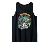 I Find Problems in the Current Situation - Electrician Humor Tank Top