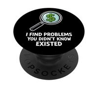 I Find Problems You Didnt Know Existed Humor PopSockets Adhesive PopGrip