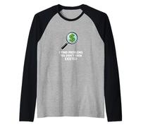 I Find Problems You Didnt Know Existed Humor Raglan Baseball Tee
