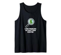 I Find Problems You Didnt Know Existed Humor Tank Top