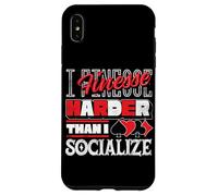 I Finesse Harder Than I Socialize Bridge Card Game Player Case for iPhone XS Max