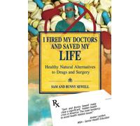 I Fired My Doctors and Saved My Life