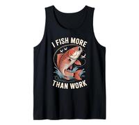 I Fish More Than Work Fisherman Hobby - Tank Top