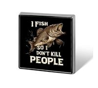 I Fish So I Don't Kill People Square Brooch Metal Pin Badges Classic Lapel Pins Jewellery Unisex