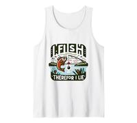 I Fish Therefore I Lie Funny Fishing Angler Humor Tank Top