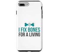 I Fix Bones For A Living Funny Nurse Sports Med Case for iPhone 7 Plus/8 Plus