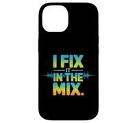 I Fix It In The Mix Audio Engineer Humor Case for iPhone 14