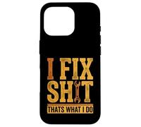 I Fix Shit Thats What I Do Mechanic Funny Retro Handyman Case for iPhone 16 Pro