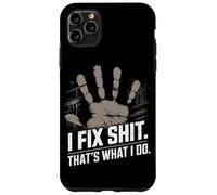 I Fix Shit That's What I Do Tshirt Mechanic Father Dad Men Case for iPhone 11 Pro Max