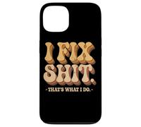I Fix Shit That's What I Do Tshirt Mechanic Father Dad Men Case for iPhone 13