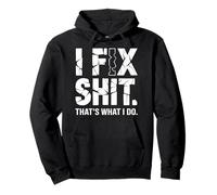I Fix Shit That's What I Do Tshirt Mechanic Father Dad Men Pullover Hoodie