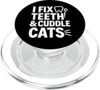 I Fix Teeth and Cuddle Cats Funny Cat Loving Dentists PopSockets PopGrip for MagSafe