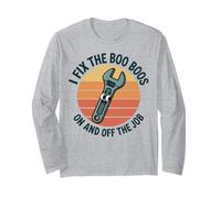 I Fix The Booboos on and Off The Job Funny Handyman Mechanic Long Sleeve T-Shirt