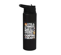 I Fix Things But My Real Hobby is Buying Camping Gear Stainless Steel Insulated Water Bottle