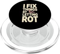 I Fix Things By Letting Rot Compost Worm PopSockets PopGrip for MagSafe