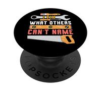 I Fix What Others Can't Name Repair Expert Fixing Things PopSockets Adhesive PopGrip