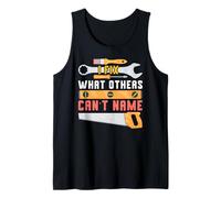 I Fix What Others Can't Name Repair Expert Fixing Things Tank Top