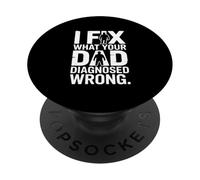 I Fix What Your Dad Diagnosed Wrong Mechanic PopSockets Adhesive PopGrip
