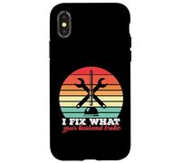 I Fix What your Husband broke Funny Plumber Humor Repair Case for iPhone X/XS