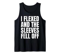 I Flexed and The Sleeves Fell Off Funny Lifting Gym Workout Tank Top