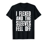 I Flexed and The Sleeves Fell Off Mens Funny Gym T Shirts Value Graphic T-Shirt