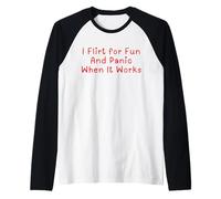 I Flirt for Fun and Panic When It Works Rave Outfits ON Back Raglan Baseball Tee