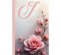 ”ฺI” Floral Notebook: Elegant Personalized Journal for Women & Girls Lined Pages.Aesthetic monogrammed notebook with a floral.Elegant Monogram “I” ... for Women, Girls, Students and Gift Giving