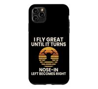 I Fly Great Until It Turns Nose In Funny Drone Pilot Case for iPhone 11 Pro Max