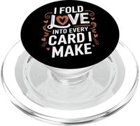 I Fold Love Into Every Card I Make Funny Art PopSockets PopGrip for MagSafe