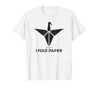 I Fold Paper Origami Crane Apparel T-Shirt