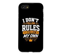 I Follow My Own Rules Funny Graphic Case for iPhone SE (2020) / 7/8