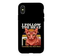 I Follow The Heat Sphynx Cat Currently You Dont Move Case for iPhone X/XS