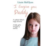 I Forgive You, Daddy