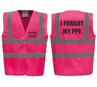 I Forgot My PPE Hi Vis Funny Vest - Reflective High Visibility Waistcoat for Workplace Humour, Available in Pink or Yellow by Brook Hi Vis. (UK, Alpha, L, Regular, Regular, Standard, Pink)