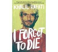 I Forgot to Die