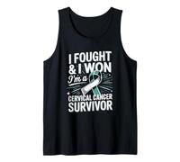 I Fought and I Won I'm A Cervical Cancer Survivor Tank Top