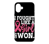 I Fought Like Girl And Won Case for iPhone 16 Plus
