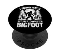 I Found Jesus Still Looking Bigfoot Funny Christian Hiking PopSockets Adhesive PopGrip