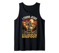 I Found Jesus Still Looking Bigfoot Tank Top