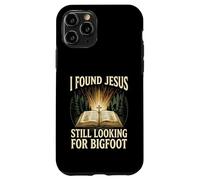 I Found Jesus Still Looking For Bigfoot Christian Faith Camp Case for iPhone 11 Pro