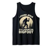 I Found Jesus Still Looking for Bigfoot Design Adventure Tank Top