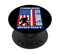 I Found Jesus Still Looking For Bigfoot Funny Christian PopSockets Adhesive PopGrip