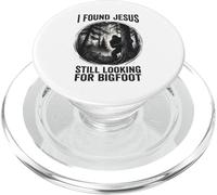 I Found Jesus Still Looking For Bigfoot Funny Sasquatch PopSockets PopGrip for MagSafe