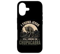 I Found Jesus Still Looking For Chupacabra Cryptid Case for iPhone 17