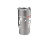 I Found This Humerus Framework Skeleton Stainless Steel Insulated Tumbler
